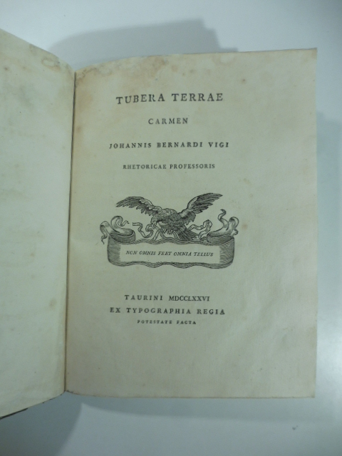 Tubera terrae. Carmen Johannis Bernardi Vigi LEG. CON: I tartufi. Poemetto di Gianbernardo Vigo professore di retorica. Tradotto dal latino
